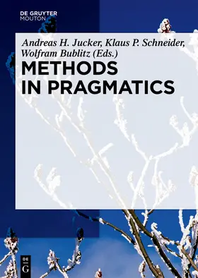 Jucker / Schneider / Bublitz |  Methods in Pragmatics | Buch |  Sack Fachmedien