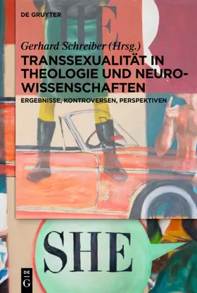 Schreiber |  Transsexualität in Theologie und Neurowissenschaften | eBook | Sack Fachmedien