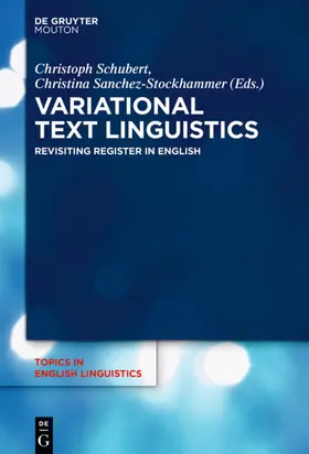 Sanchez-Stockhammer / Schubert | Variational Text Linguistics | E-Book | sack.de