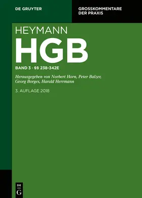 Horn / Balzer / Borges |  Heymann-Handelsgesetzbuch (ohne Seerecht). Kommentar. Band 3 | Buch |  Sack Fachmedien