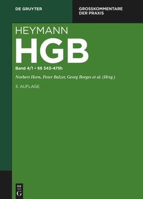 Horn / Balzer / Borges |  HGB, Band 4/1 §§ 343-475h | Buch |  Sack Fachmedien