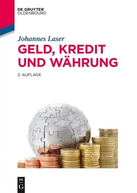 Laser | Geld, Kredit und Währung | Buch | 978-3-11-043893-2 | sack.de
