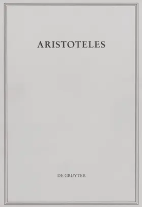 Aristoteles |  Werke, Band 3/I.2, Analytica Priora Buch II | Buch |  Sack Fachmedien