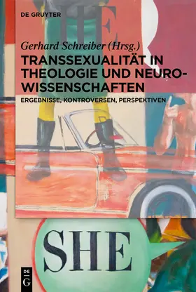 Schreiber |  Transsexualität in Theologie und Neurowissenschaften | Buch |  Sack Fachmedien