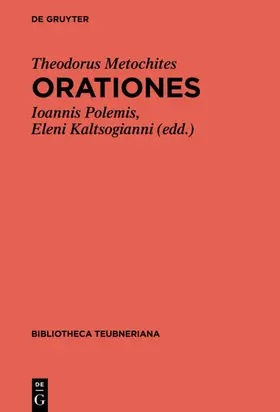 Polemis / Kaltsogianni / Metochites |  Orationes | Buch |  Sack Fachmedien