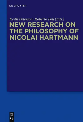 Poli / Peterson | New Research on the Philosophy of Nicolai Hartmann | Buch | 978-3-11-044102-4 | sack.de