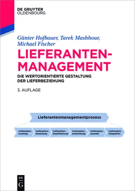 Fischer / Hofbauer / Mashhour |  Lieferantenmanagement | Buch |  Sack Fachmedien