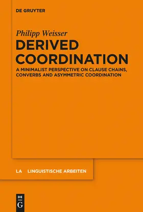 Weisser | Derived Coordination | Buch | 978-3-11-044306-6 | www2.sack.de