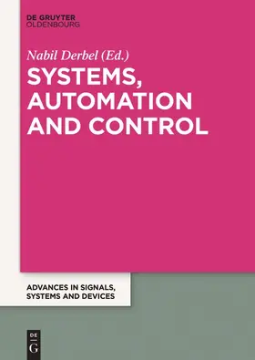 Derbel |  Systems, Automation and Control | Buch |  Sack Fachmedien