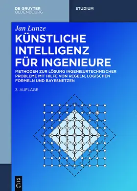 Lunze |  Künstliche Intelligenz für Ingenieure | Buch |  Sack Fachmedien