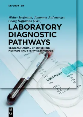 Hofmann / Aufenanger / Hoffmann |  Laboratory Diagnostic Pathways | eBook | Sack Fachmedien