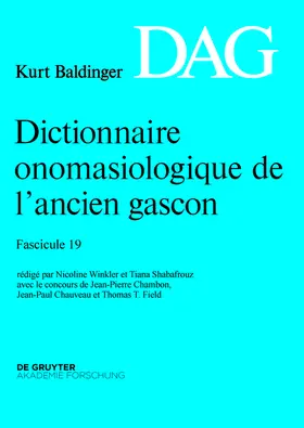 Winkler |  Dictionnaire onomasiologique de l’ancien gascon (DAG). Fascicule 19 | Buch |  Sack Fachmedien