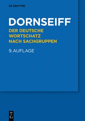 Dornseiff / Quasthoff |  Der deutsche Wortschatz nach Sachgruppen | Buch |  Sack Fachmedien
