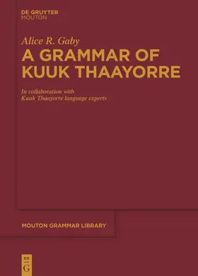 Gaby |  A Grammar of Kuuk Thaayorre | Buch |  Sack Fachmedien