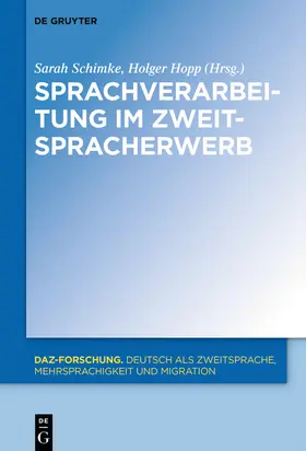 Schimke / Hopp |  Sprachverarbeitung im Zweitspracherwerb | eBook | Sack Fachmedien