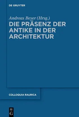 Beyer | Die Präsenz der Antike in der Architektur | E-Book | sack.de