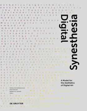 Gsöllpointner / Schnell / Schuler |  Digital Synesthesia | Buch |  Sack Fachmedien