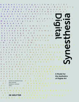 Gsöllpointner / Schnell / Schuler |  Digital Synesthesia | Buch |  Sack Fachmedien