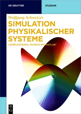 Schweizer | Simulation physikalischer Systeme | E-Book | sack.de