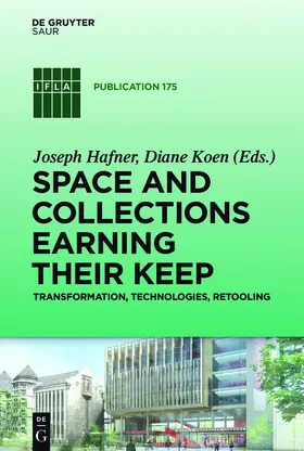 Koen / Hafner | Space and Collections Earning their Keep | Buch | 978-3-11-046197-8 | sack.de