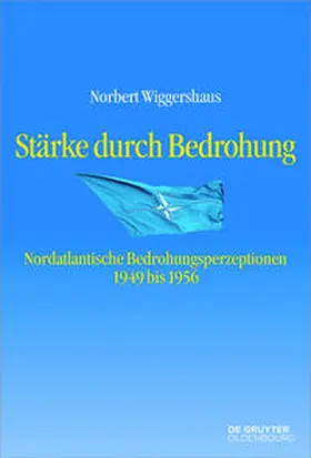 Wiggershaus |  Stärke durch Bedrohung | Buch |  Sack Fachmedien