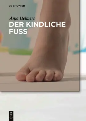 Helmers |  Der kindliche Fuß | Buch |  Sack Fachmedien