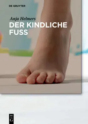 Helmers |  Der kindliche Fuß | eBook | Sack Fachmedien