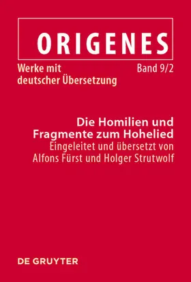 Fürst / Strutwolf |  Die Homilien und Fragmente zum Hohelied | eBook | Sack Fachmedien