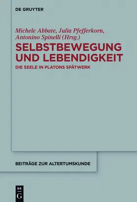Abbate / Spinelli / Pfefferkorn |  Selbstbewegung und Lebendigkeit | Buch |  Sack Fachmedien