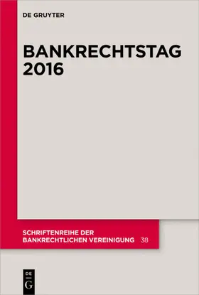 Mülbert |  Bankrechtstag 2016 | Buch |  Sack Fachmedien