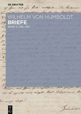 Mattson / Humboldt |  Briefe Juli 1795 bis Juni 1797 | eBook | Sack Fachmedien