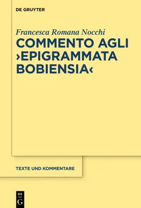 Nocchi |  Commento agli "Epigrammata Bobiensia" | eBook | Sack Fachmedien