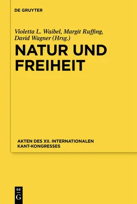 Waibel / Ruffing / Wagner |  Natur und Freiheit | Buch |  Sack Fachmedien