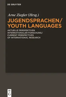 Ziegler |  Jugendsprachen/Youth Languages | Buch |  Sack Fachmedien