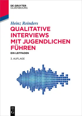 Reinders |  Qualitative Interviews mit Jugendlichen führen | Buch |  Sack Fachmedien