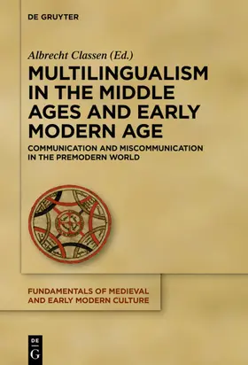 Classen |  Multilingualism in the Middle Ages and Early Modern Age | eBook | Sack Fachmedien