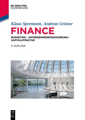 Grüner / Spremann | Finance | Buch | 978-3-11-047221-9 | www2.sack.de