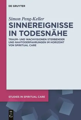 Peng-Keller |  Sinnereignisse in Todesnähe | Buch |  Sack Fachmedien