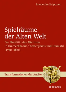 Krippner |  Spielräume der Alten Welt | eBook | Sack Fachmedien