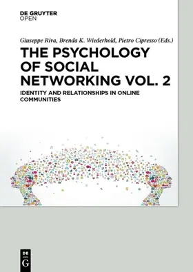 Riva / Cipresso / Wiederhold |  The Psychology of Social Networking Vol.2 | Buch |  Sack Fachmedien