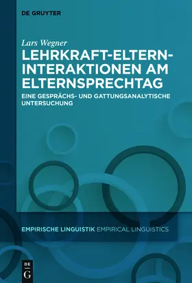 Wegner |  Lehrkraft-Eltern-Interaktionen am Elternsprechtag | Buch |  Sack Fachmedien