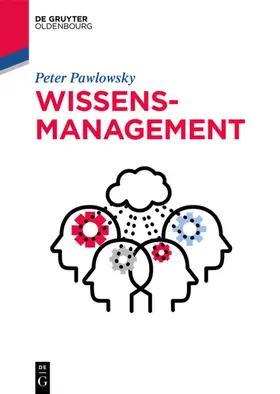 Pawlowsky |  Wissensmanagement | eBook | Sack Fachmedien
