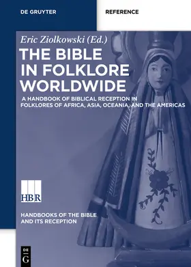 Ziolkowski |  The Bible in Folklore Worldwide | Buch |  Sack Fachmedien