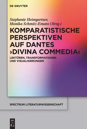 Schmitz-Emans / Heimgartner |  Komparatistische Perspektiven auf Dantes 'Divina Commedia' | Buch |  Sack Fachmedien