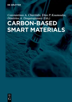 Charitidis / Koumoulos / Dragatogiannis |  Carbon-Based Smart Materials | Buch |  Sack Fachmedien