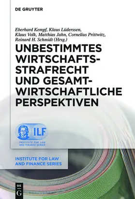 Kempf / Lüderssen / Volk |  Unbestimmtes Wirtschaftsstrafrecht und gesamtwirtschaftliche Perspektiven | eBook | Sack Fachmedien