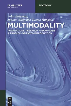 Bateman / Wildfeuer / Hiippala |  Multimodality | Buch |  Sack Fachmedien