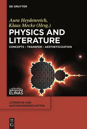 Heydenreich / Mecke |  Physics and Literature | Buch |  Sack Fachmedien