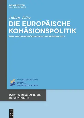 Dörr | Die europäische Kohäsionspolitik | Buch | 978-3-11-048012-2 | sack.de
