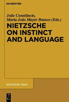 Mayer Branco / Constâncio |  Nietzsche on Instinct and Language | Buch |  Sack Fachmedien
